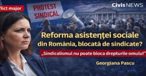 Reforma asistentei sociale din Romania si conflictul dintre sindicate si activisti